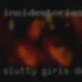 Slutty girls dating